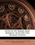 Effects of Borax and Boracic Acid on the Human System