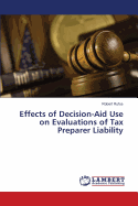 Effects of Decision-Aid Use on Evaluations of Tax Preparer Liability