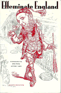 Effeminate England: Homoerotic Writing After 1885