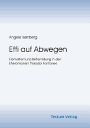 Effi auf Abwegen