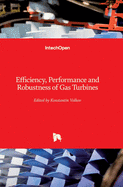 Efficiency, Performance and Robustness of Gas Turbines