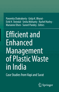 Efficient and Enhanced Management of Plastic Waste in India: Case Studies from Vapi and Surat