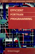 Efficient FORTRAN Programming - Kruger, Anton
