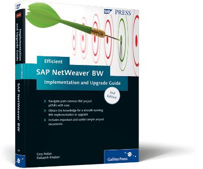 Efficient SAP NetWeaver BW Implementation and Upgrade Guide - Nolan, G., and Khaitan, D.