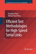 Efficient Test Methodologies for High-Speed Serial Links