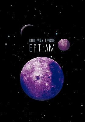 Eftiam - Lynne, Rustyna