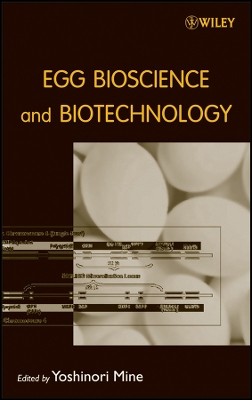 Egg Bioscience and Biotechnology - Mine, Yoshinori, Prof. (Editor)