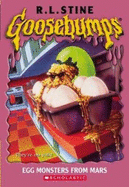 Egg Monsters from Mars - Stine, R. L.