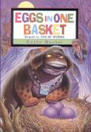 Eggs in One Basket