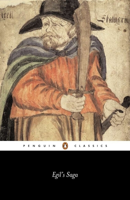 Egil's Saga - Anonymous, and Scudder, Bernard (Translated by), and �skarsd�ttir, Svanhildur (Introduction by)
