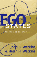 Ego States: Theory and Therapy