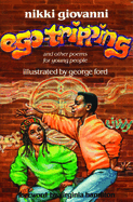 Ego-Tripping and Other Poems for Young People