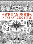 Egyptian Motifs in the Art Deco Style