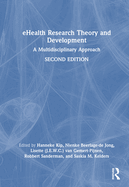 Ehealth Research Theory and Development: A Multidisciplinary Approach