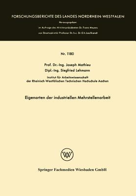 Eigenarten der industriellen Mehrstellenarbeit - Mathieu, Joseph