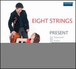 Eight Strings Present