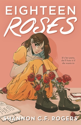 Eighteen Roses - Rogers, Shannon C F