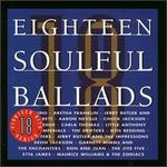 Eighteen Soulful Ballads