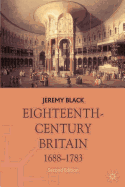 Eighteenth-Century Britain, 1688-1783