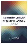 Eighteenth Century Christian Leaders