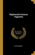 Eighteenth Century Vignettes