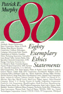 Eighty Ethics Statements