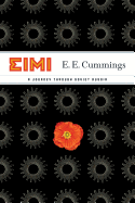 Eimi: A Journey Through Soviet Russia
