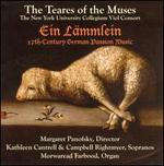 Ein L�mmlein: 17th Century German Passion Music