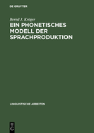 Ein Phonetisches Modell Der Sprachproduktion