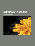 Ein Sommer in London