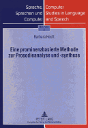 Eine Prominenzbasierte Methode Zur Prosodieanalyse Und -Synthese