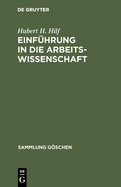 Einf�hrung in die Arbeitswissenschaft