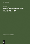 Einf�hrung in die Farbmetrik