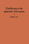 Einf�hrung in die sph�rische Astronomie