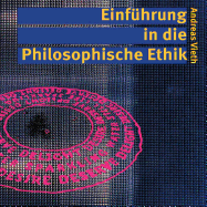 Einf?hrung in Die Philosophische Ethik