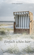 Einfach sch�n hier