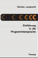 Einfuhrung in Die Programmiersprache C