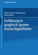 Einfuhrung in Graphisch-Geometrische Algorithmen