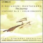 Einojuhani Rautavaara: The Journey
