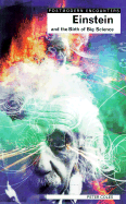 Einstein and the Birth of Big Science