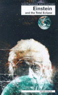 Einstein and the Total Eclipse