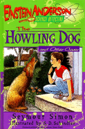 Einstein Anderson #1: The Howling Dog and Other Stories