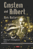 Einstein & Hilbert: Dark Matter