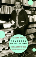 Einstein His Life and Times