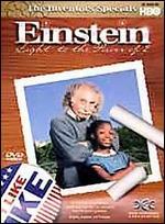 Einstein: Light to the Power of 2