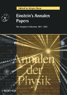Einstein's Annalen Papers: The Complete Collection 1901 - 1922