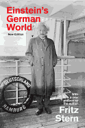 Einstein's German World: New Edition