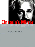 Einstein's Mirror