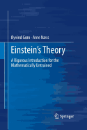 Einstein's Theory: A Rigorous Introduction for the Mathematically Untrained