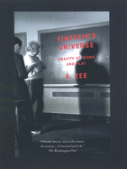 Einstein's Universe: Gravity at Work and Play
